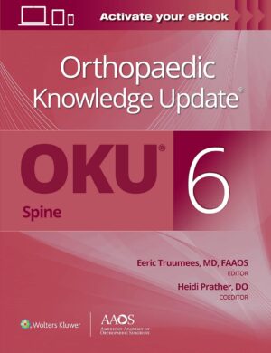 Orthopaedic Knowledge Update® Spine 6